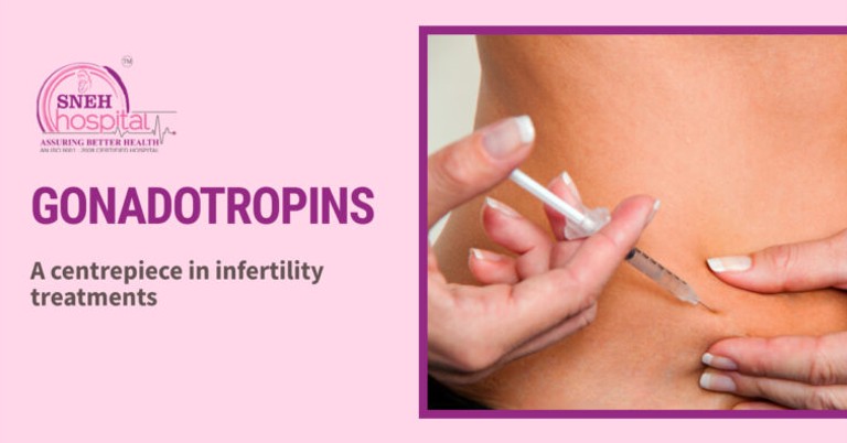 All about Gonadotropins: A centerpiece in infertility Treatments