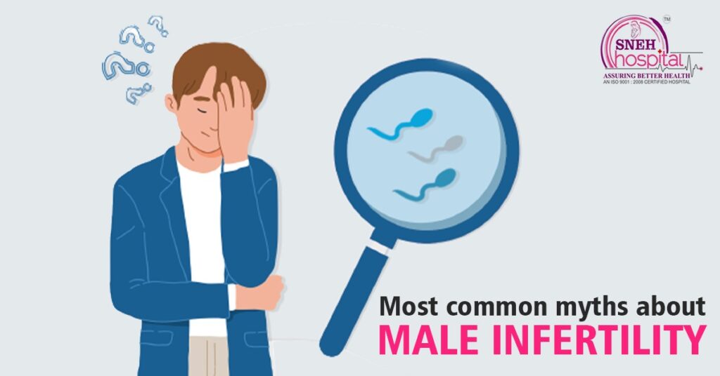 Myths about male infertility